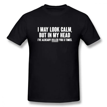 Look Calm Funny Printed T-Shirt Men Hip Hop O-Neck Short Sleeve Cotton Tee