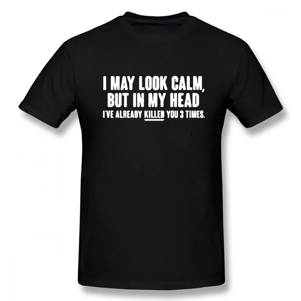 Look Calm Funny Printed T-Shirt Men Hip Hop O-Neck Short Sleeve Cotton Tee