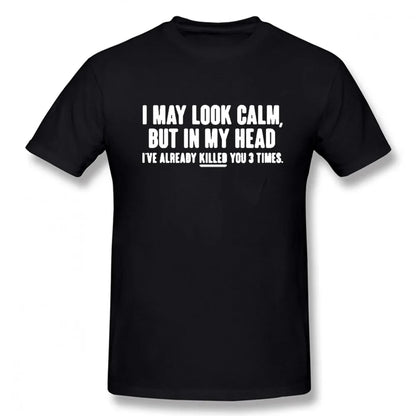 Look Calm Funny Printed T-Shirt Men Hip Hop O-Neck Short Sleeve Cotton Tee