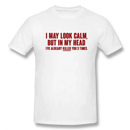 Look Calm Funny Printed T-Shirt Men Hip Hop O-Neck Short Sleeve Cotton Tee